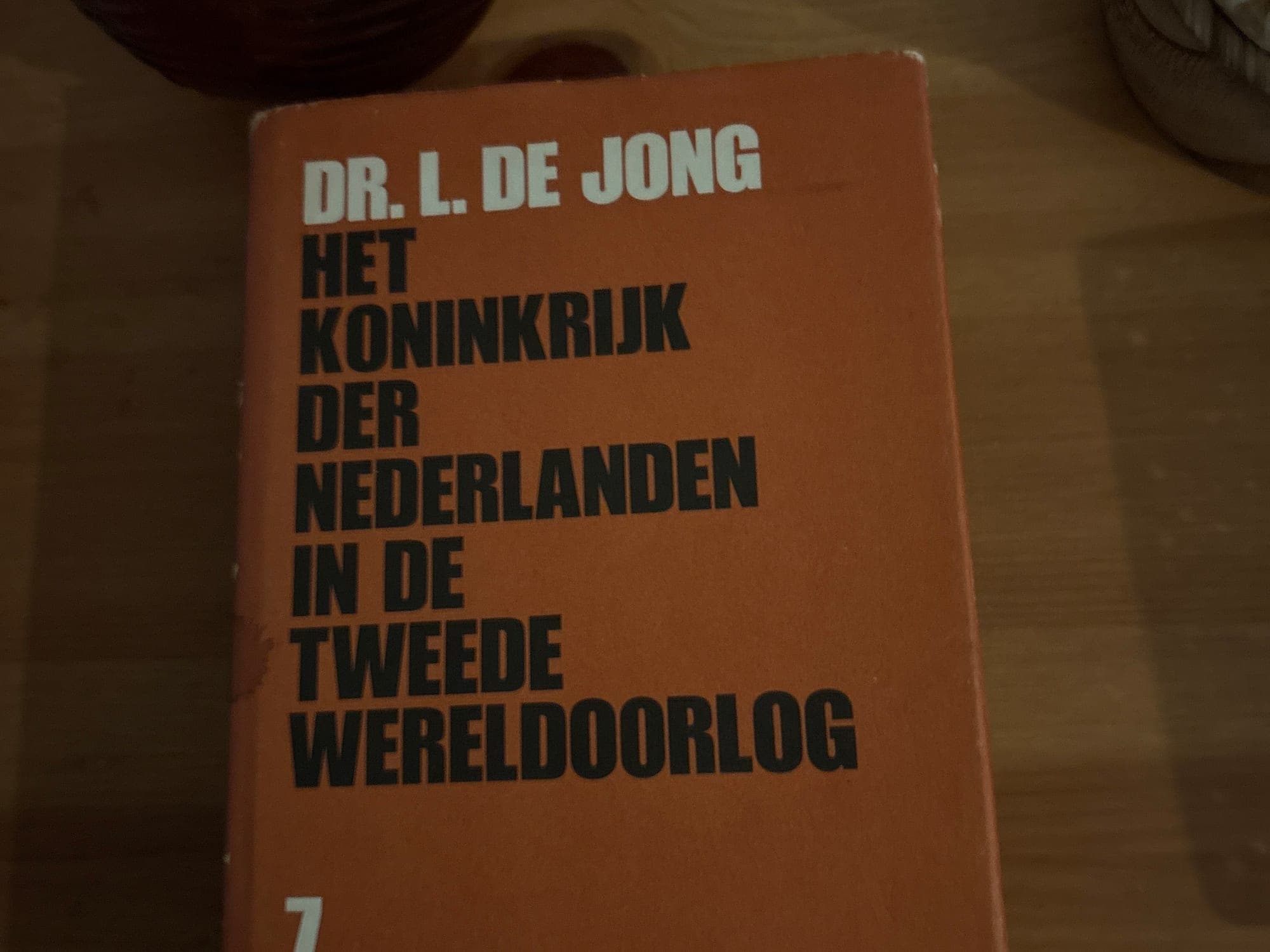 Het Koninkrijk der Nederlanden in de Tweede Wereldoorlog - Dr. L. de Jong